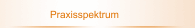 Praxisspektrum
