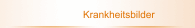 Krankheitsbilder